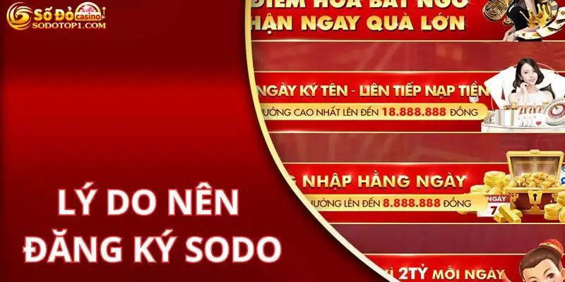 Lý do bet thủ nên đăng ký SODO