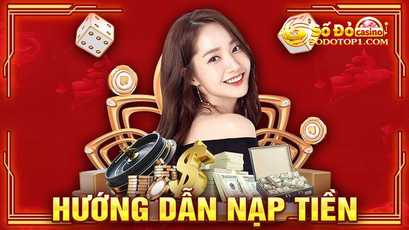 Hướng dẫn nạp tiền Sodo casino