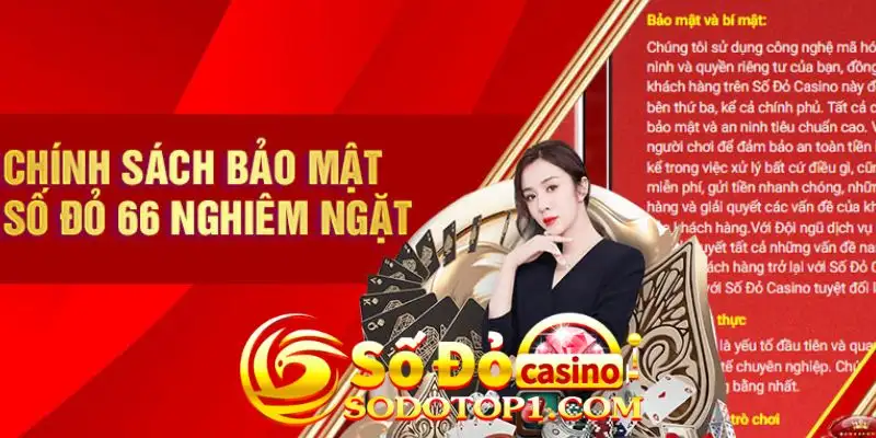 Chi tiết chính sách bảo mật SODO CASINO